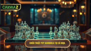Chiến thuật Pep Guardiola